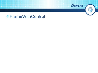 Demo FrameWithControl 