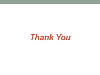 Thank You
 