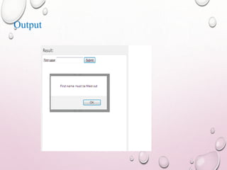 Output 
 