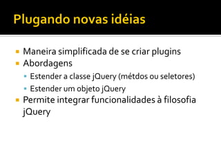 JavaScript ninja com jQuery