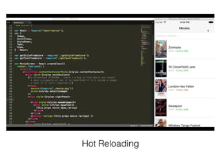 Hot Reloading
 