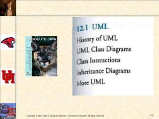 Copyright © 2011 Dept of Computer Science - University of Houston. All rights reserved.7-3