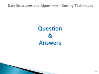 Question
&
Answers
13
 