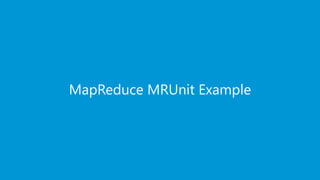 www.edureka.co/big-data-and-hadoopEDUREKA HADOOP CERTIFICATION TRAINING
MapReduce MRUnit Example
 