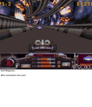 And Megarace.

Who remembers this one?
 