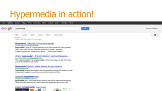 Hypermedia in action!
 