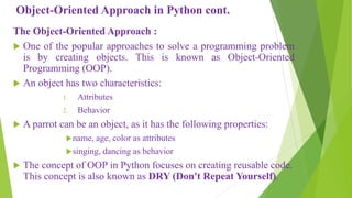 Object oriented approach in python programming