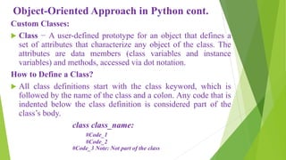 Object oriented approach in python programming