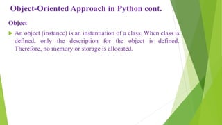 Object oriented approach in python programming