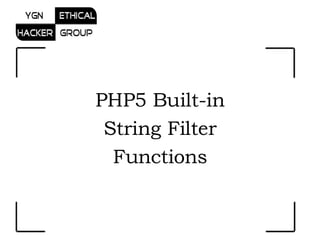 PHP5 Built-in String Filter Functions 