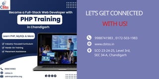 LET’SGETCONNECTED
WITH US!
9988741983 , 0172-503-1983
www.cbitss.in
SCO 23-24-25, Level 3rd,
SEC 34-A, Chandigarh
 