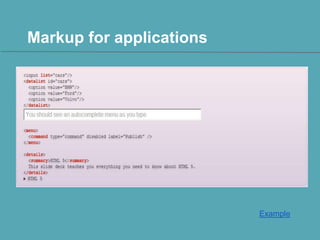 Markup for applications

Example

 