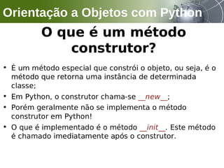 Orientação a Objetos com Python
 