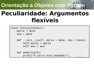 Orientação a Objetos com Python
 
