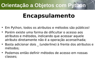 Orientação a Objetos com Python
 