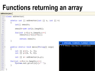 17A Concise and Practical Introduction to Programming Algorithms in Java © 2009 Frank Nielsen
Functions returning an array
 