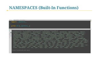 NAMESPACES (Built-In Functions)

 