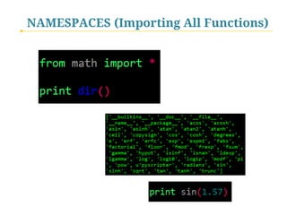 NAMESPACES (Importing All Functions)

 