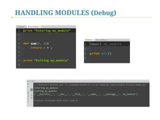 HANDLING MODULES (Debug)

 