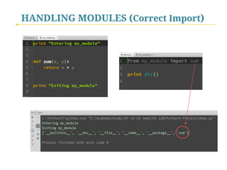 HANDLING MODULES (Correct Import)

 