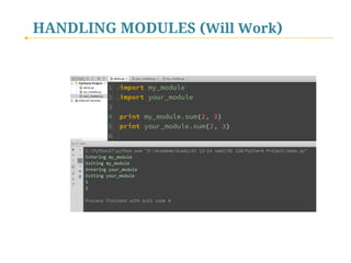 HANDLING MODULES (Will Work)

 