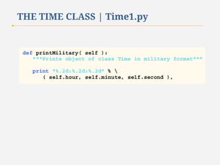 THE TIME CLASS | Time1.py

 