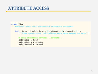 ATTRIBUTE ACCESS

19

 