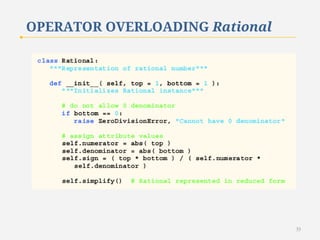 OPERATOR OVERLOADING Rational

33

 