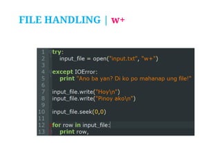 FILE HANDLING | w+

 