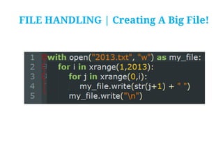 FILE HANDLING | Creating A Big File!

 
