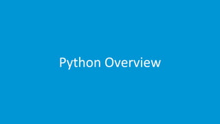 www.edureka.co/pythonEDUREKA PYTHON CERTIFICATION TRAINING
Python Overview
 