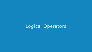 www.edureka.co/pythonEDUREKA PYTHON CERTIFICATION TRAINING
Logical Operators
 