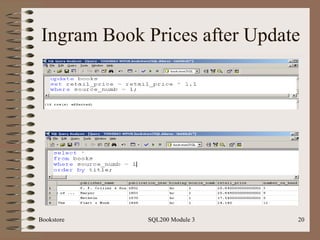 Ingram Book Prices after Update Bookstore SQL200 Module 3 