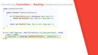 Introducing Controllers in Routing Component (continued)
 