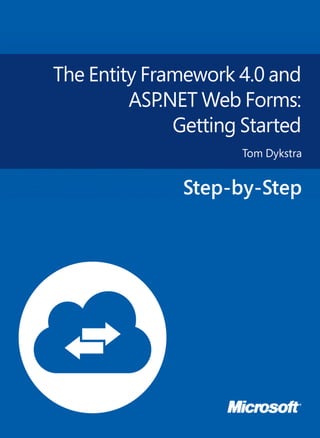 The entity framework 4.0 and asp.net web forms   getting started