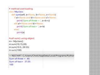 Regex,functions, inheritance,class, attribute,overloding