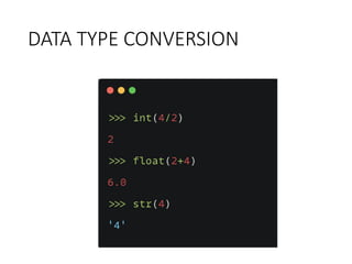 DATA TYPE CONVERSION
 