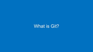 www.edureka.co/devopsEDUREKA DEVOPS CERTIFICATION TRAINING
What is Git?
 