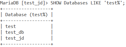 Mysql Show Databases Like