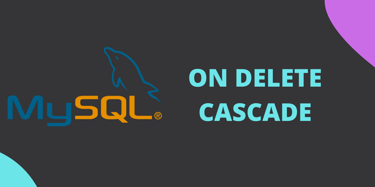 Mysql On Delete Cascade