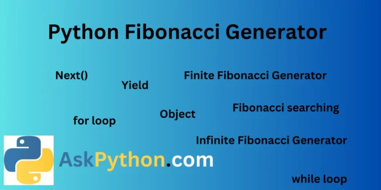 Python Fibonacci Generator
