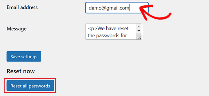 Click reset all passwords button to reset password for all users Click reset all passwords button to reset password for all users