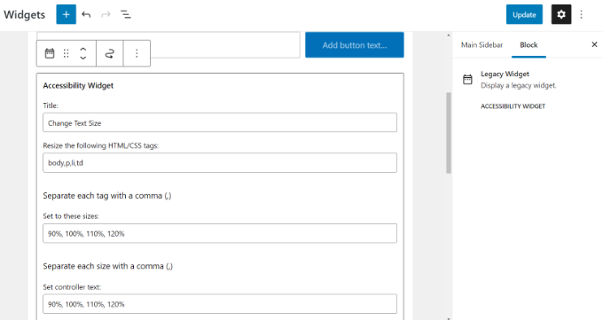 Change accessibility widget settings Change accessibility widget settings