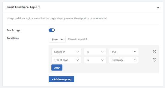 wpcode-smart-conditional-logic-section Use smart conditional logic to decide when snippets should load